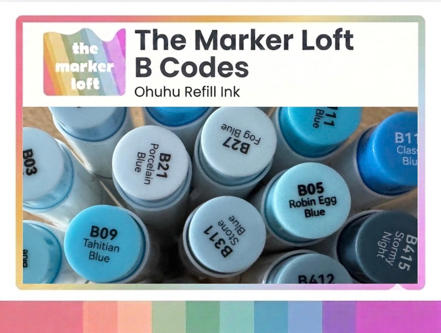 Ohuhu Alcohol Marker Ink Refill - B Codes